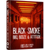Black Smoke: BBQ, Booze en Attitude