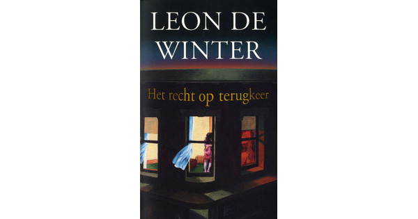 eBook Het recht op terugkeer (Leon de Winter) Coolblue