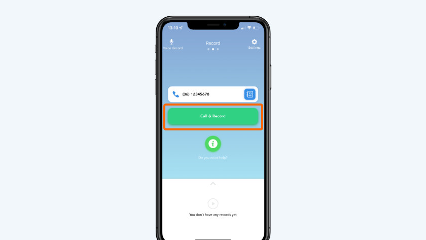 Appuyez sur « Appeler & Enregistrer »