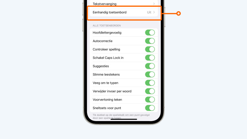 Tik op 'Eenhandig toetsenbord'