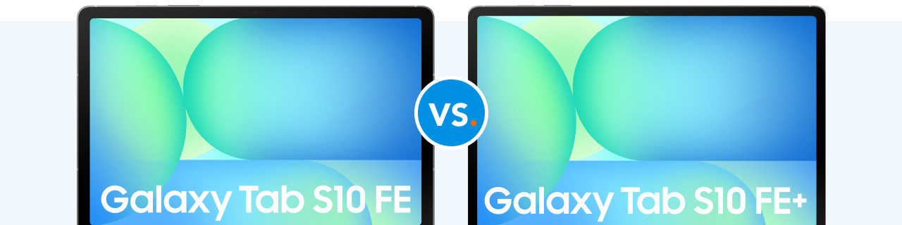 Comparez les Samsung Galaxy Tab S10 FE et Tab S10 FE Plus