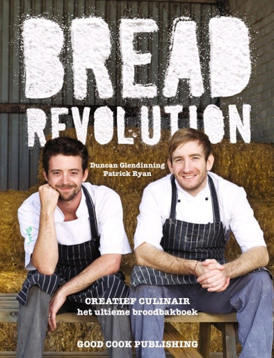 Bread Revolution - Duncan Glendinning &amp; Patrick Ryan is nooit meer leverbaar