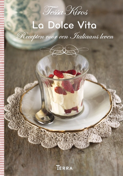 La Dolce Vita - Tessa Kiros is nooit meer leverbaar