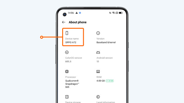 3. Under the device name, you see which OPPO smartphone you have.