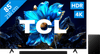 TCL 85" QLED P71K 4K (2025) + TCL Q75H