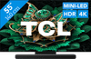 TCL 55" QD Mini-LED C71K 4K (2025) + TCL S45H 2.0 Barre de Son