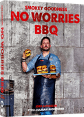 Smokey Goodness No Worries BBQ (version néerlandaise) Livre de cuisine