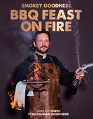 Smokey Goodness - BBQ Feast On Fire Kookboek voor internationaal koken