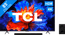 TCL 85" QLED P81K 4K (2025) + TCL Q75H